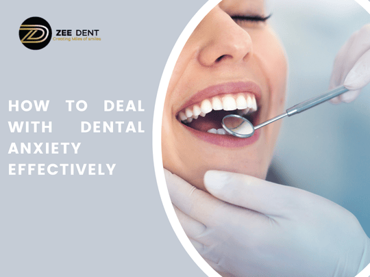 How to Deal with Dental Anxiety Effectively